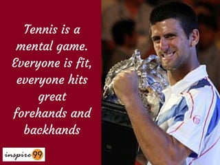 Novak Quotes Inspirational novak djokovik quotes | PPTX