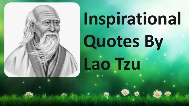 Quotes From Lao Tzu About Leadership : Leadership - Lao Tzu