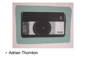 • Adrian Thornton

 