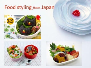Food styling from Japan