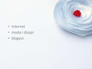 Internetmoda i dizajnblogovi