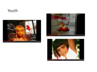 Youth 
 