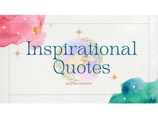Inspiration quotes.pptx
