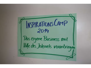 Inspirationscamp 2014 Impressionen