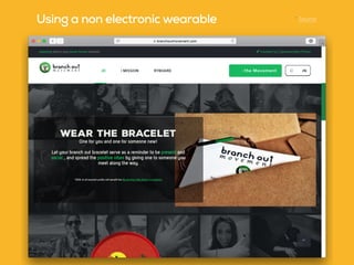 Using a non electronic wearable * Source
 