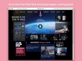 And also the Red Bull example keeps coming back
 