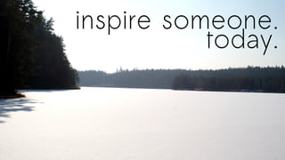 Inspire