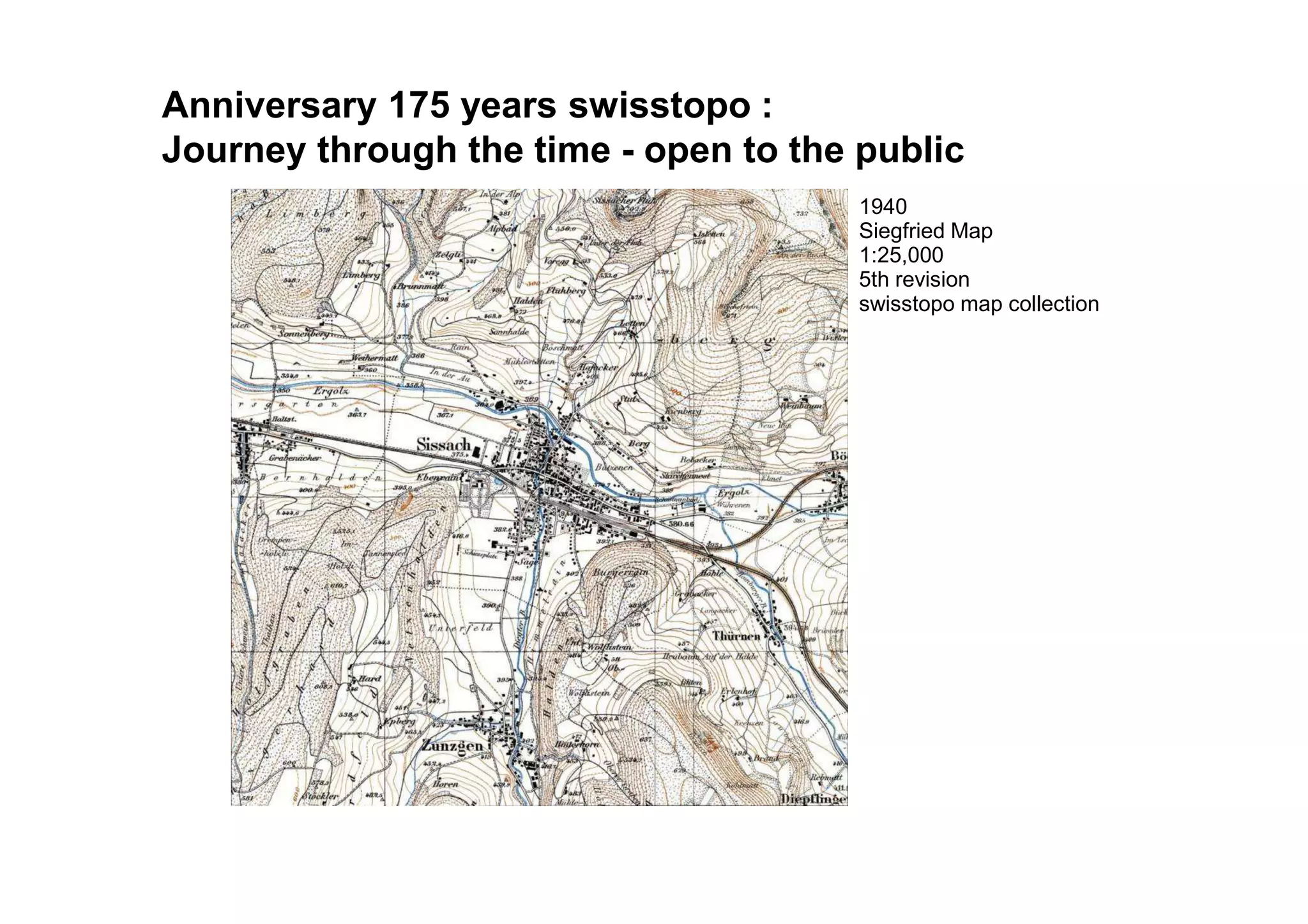 1940
Siegfried Map
1:25,000
5th revision
swisstopo map collection
Documenting the landscapeAnniversary 175 years swisstopo :
Journey through the time - open to the public
 