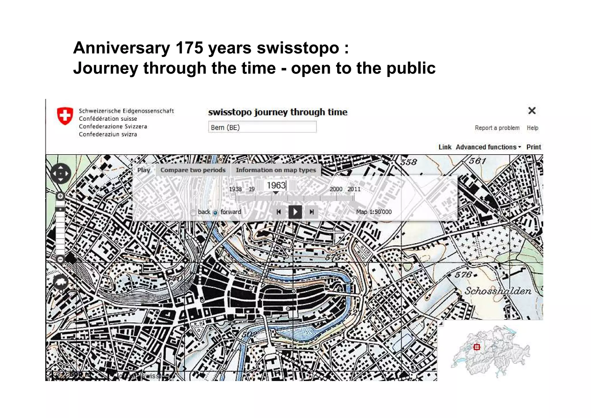Anniversary 175 years swisstopo :
Journey through the time - open to the public
 