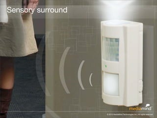 Sensory surround




                                (((
© 2012 Digital Generation Inc. All rights reserved.
             ...