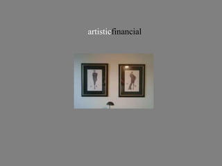 artistic financial 