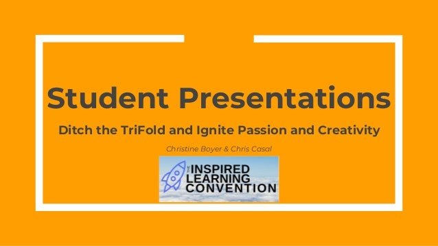 student presentations ditch the trifold and ignite passion creativ