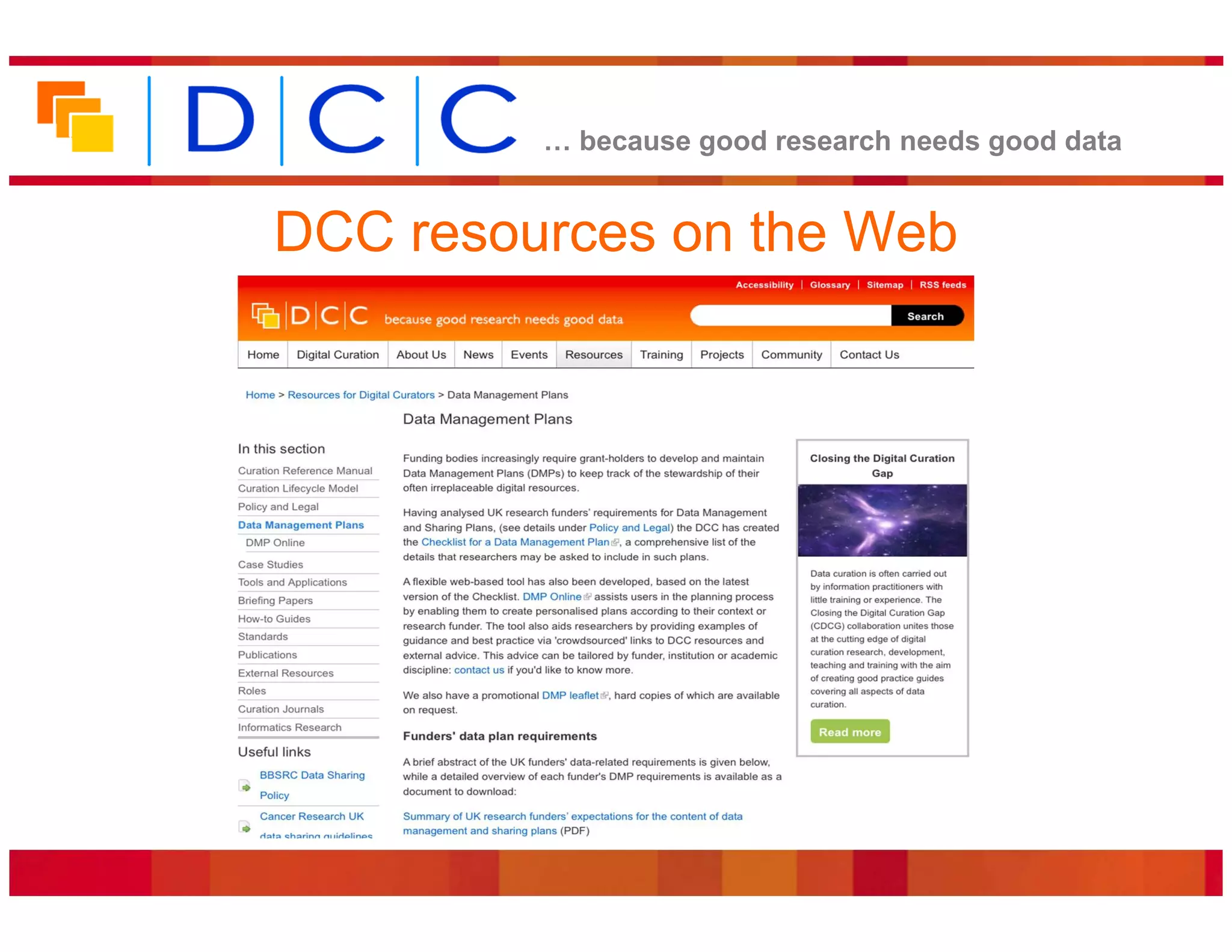 because good research needs good data


DCC resources on the Web
 