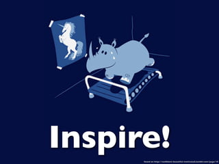 Inspire!
      found on http://conﬁdent-beautiful-motivated.tumblr.com/page/10
 