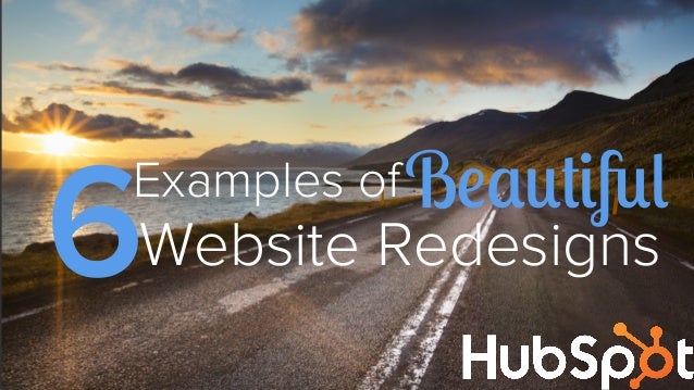 6 Examples of Beautiful Website Redesigns