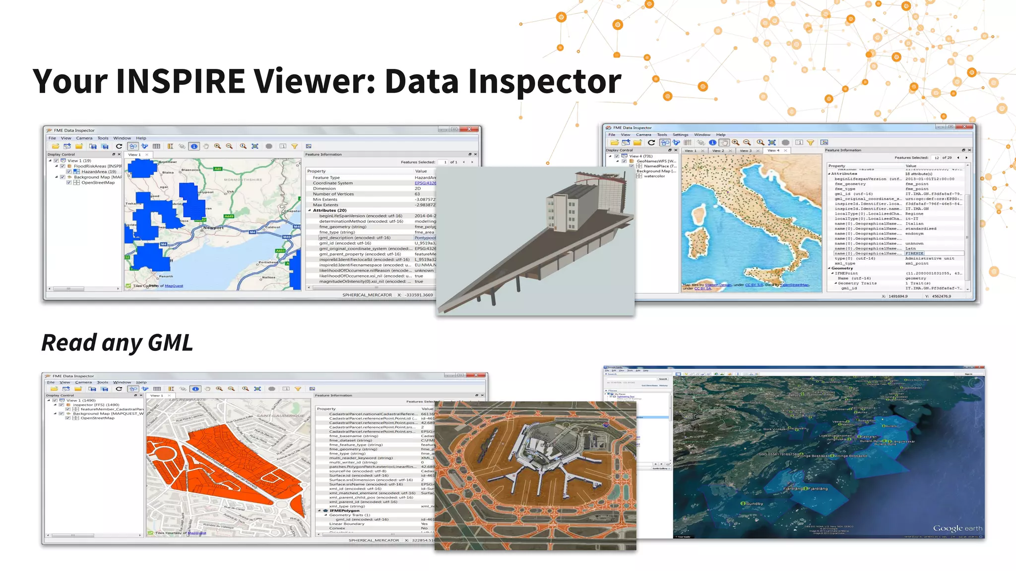 Your INSPIRE Viewer: Data Inspector
Read any GML
 
