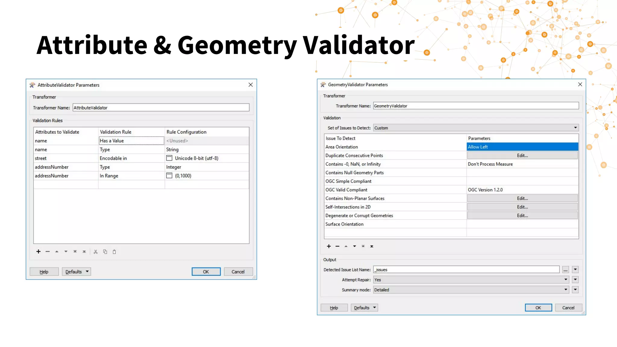 Attribute & Geometry Validator
 