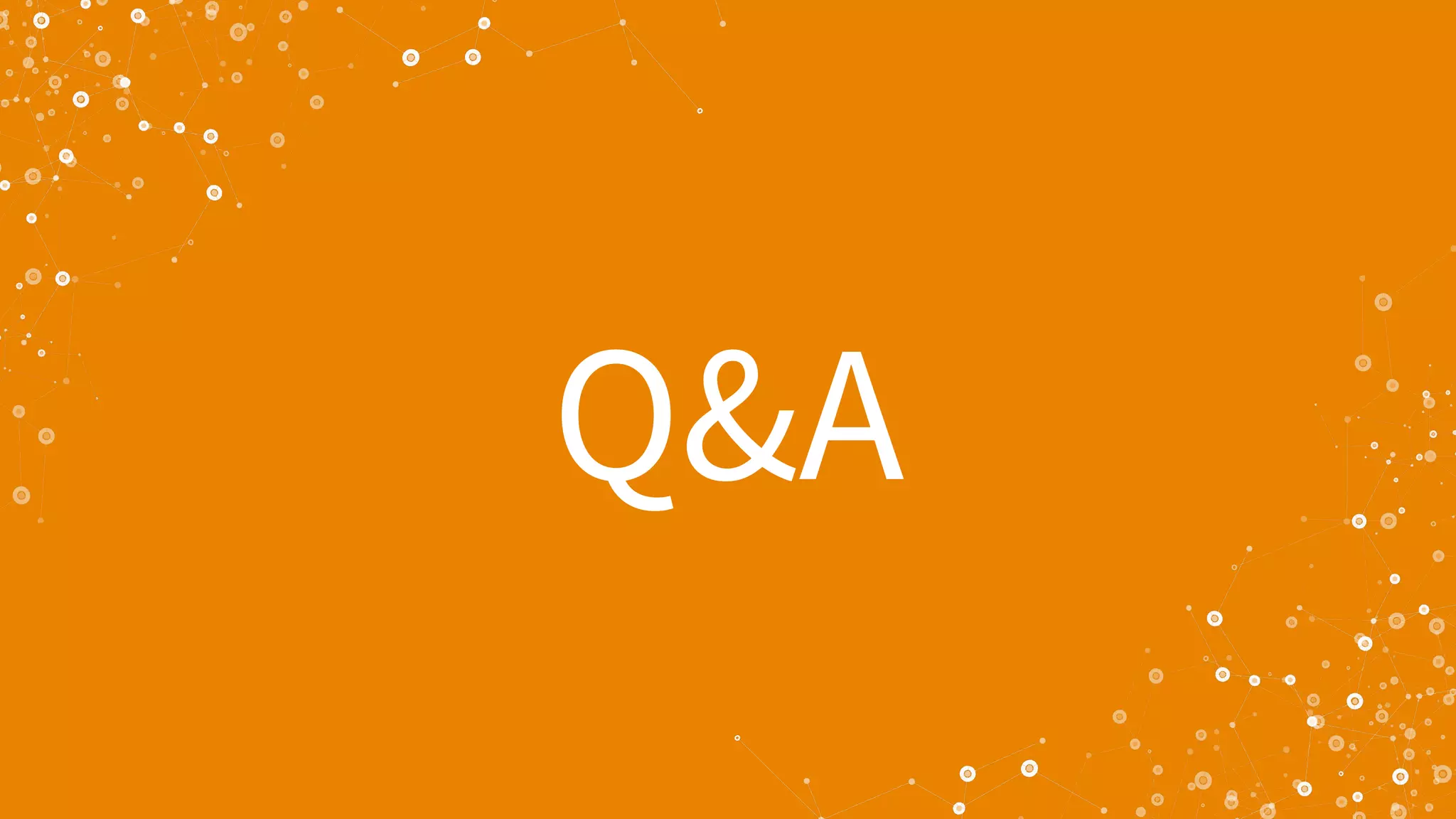 Q&A
 