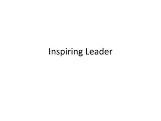 Inspiring Leader 