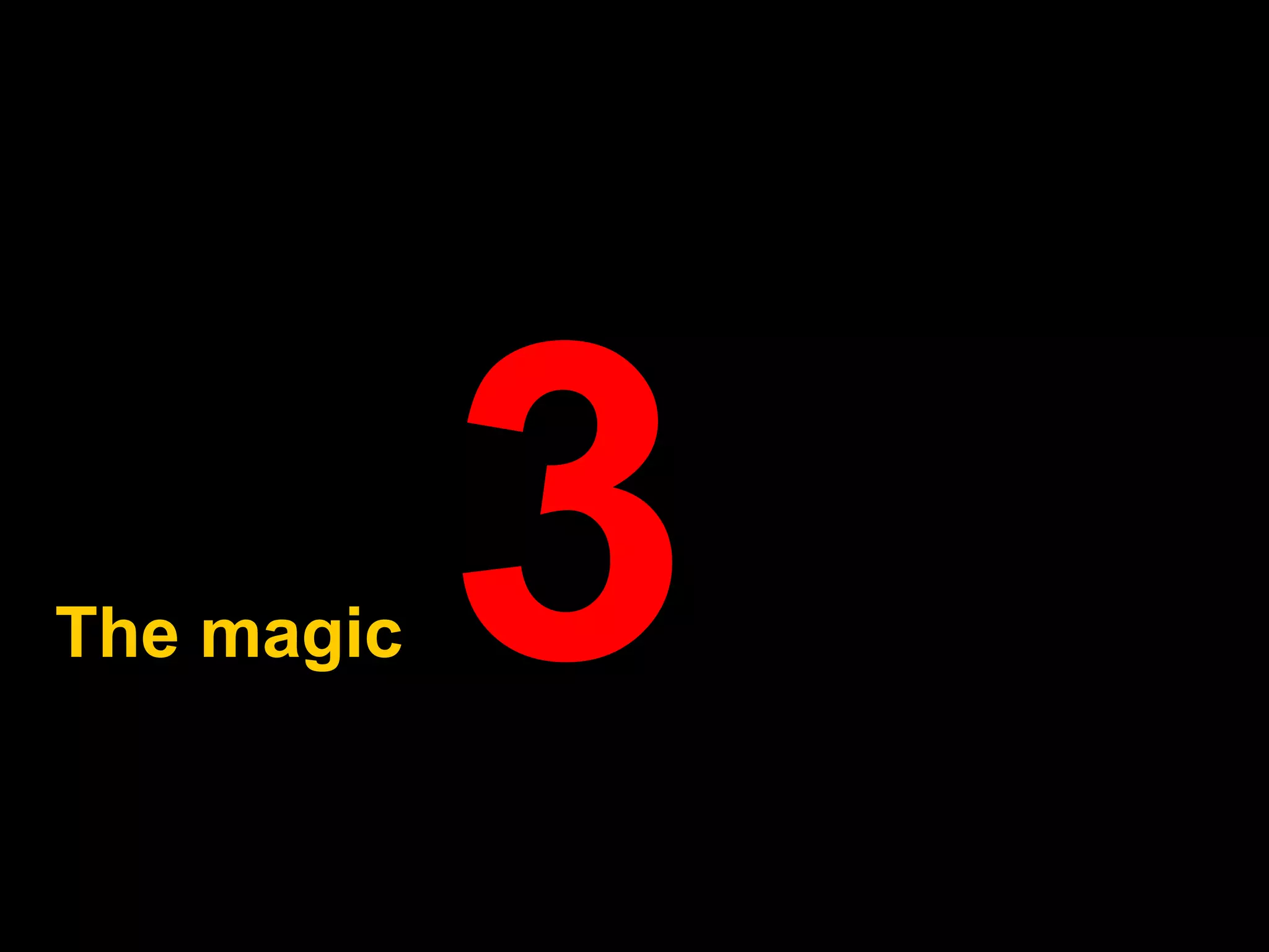 The magic   3 