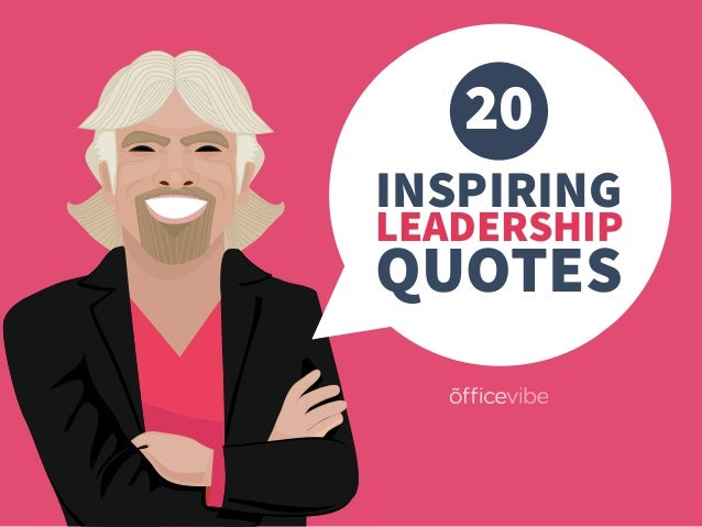 20 Inspirational Leadership Quotes