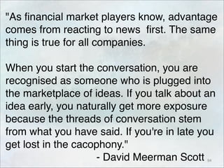 "As financial market players know, advantage
comes from reacting to news first. The same
thing is true for all companies. ...