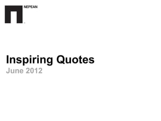 Inspiring Quotes
June 2012
 