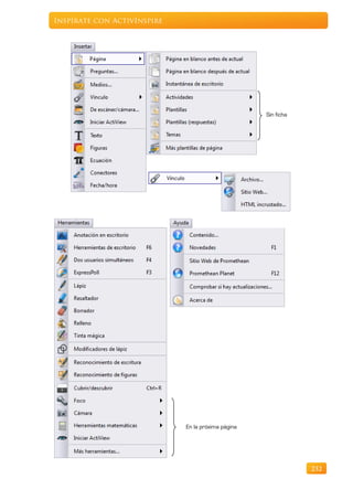 Inspírate con ActivInspire




                                                    Sin ficha




                             En la próxima página




                                                                232
 
