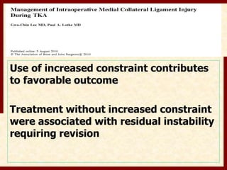 Use of increased constraint contributes 
to favorable outcome 
Treatment without increased constraint 
were associated with residual instability 
requiring revision 
 