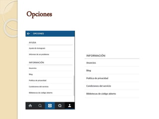 Opciones
 