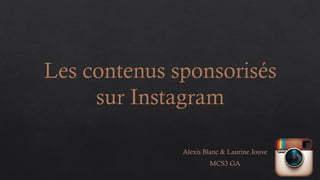 Les contenus sponsorisés sur Instagram.