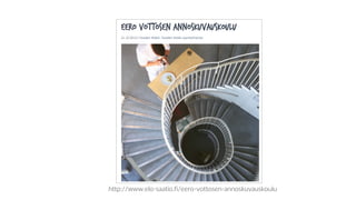 http://www.elo-saatio.fi/eero-vottosen-annoskuvauskoulu
 