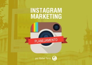 Instagram Marketing - Planejamento | Maratona Digital