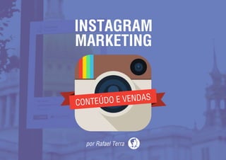 Instagram Marketing - Conteúdo e vendas  | Maratona Digital