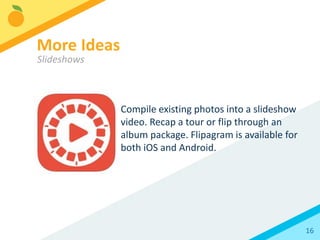 16
Instagram has a lesser known
feature called Instagram Direct. It’s
direct messaging, but with photos.
Try giving a big fan the surprise of a
lifetime by letting them be the first
person to see cover art or hear a
short clip of a song via video.
Find Instagram Direct at the top of
your share screen.
More Ideas
Instagram Direct
 