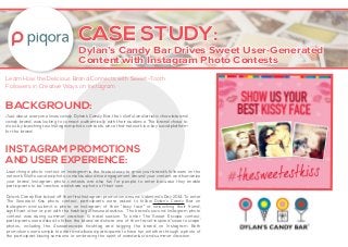 BACKGROUND:
Just about everyone loves candy. Dylan’s Candy Bar, the colorful and artistic chocolate and
candy brand, was l...