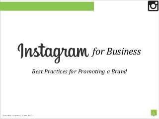 TM
for Business
Best Practices for Promoting a Brand
 