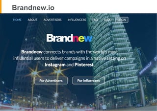 Brandnew.io
 