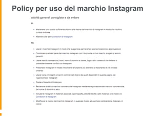 Policy per uso del marchio Instagram
 