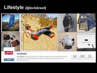 Lifestyle (@levisbrasil)
 