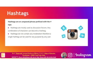 Hashtags
 