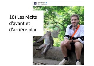 16) Les récits
d’avant et
d’arrière plan
 
