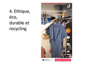 4. Ethique,
éco,
durable et
recycling
 