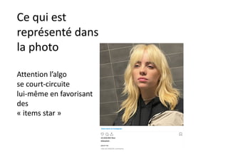 Ce qui est
représenté dans
la photo
Attention l’algo
se court-circuite
lui-même en favorisant
des
« items star »
 