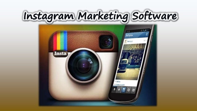 https://image.slidesharecdn.com/instagrammarketingsoftware-150605134416-lva1-app6892/95/instagram-marketing-software-2-638.jpg