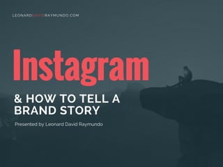 How to Tell a Brand Story on Instagram