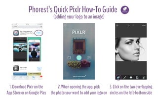 Phorest's Quick Pixlr How-To Guide