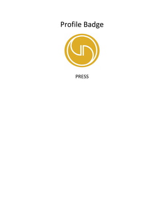 Profile Badge
PRESS
 