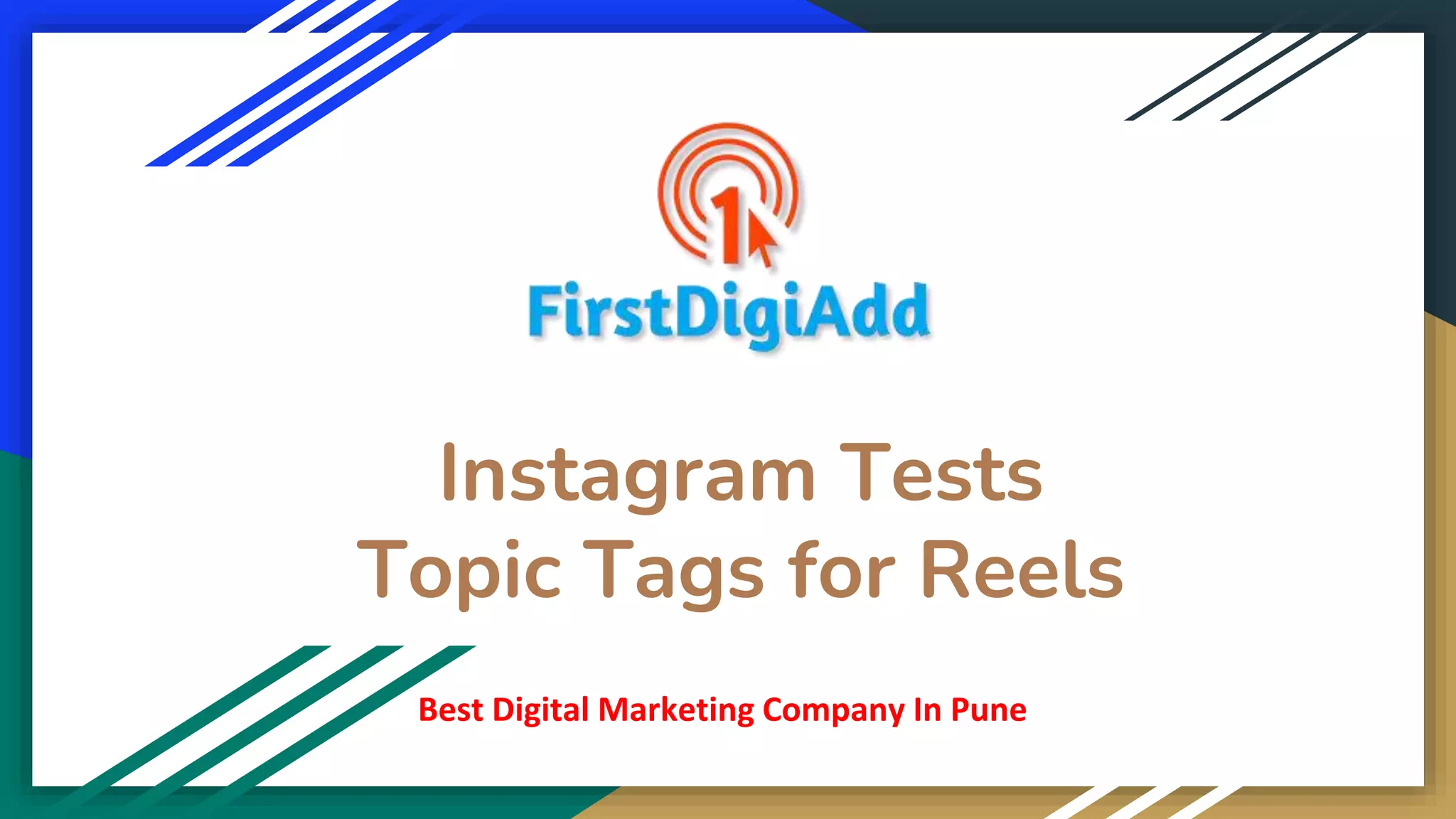 Instagram Tests Topic Tags for Reels | PPTX