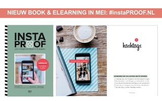 NIEUW BOOK & ELEARNING IN MEI: #instaPROOF.NL
 